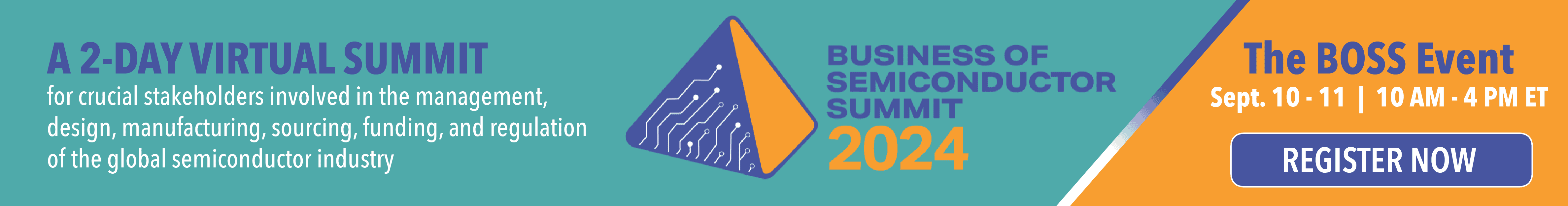 Business of Semiconductor Summit - Tackling Semiconductor Business Challenges and Opportunities with a World in Transition